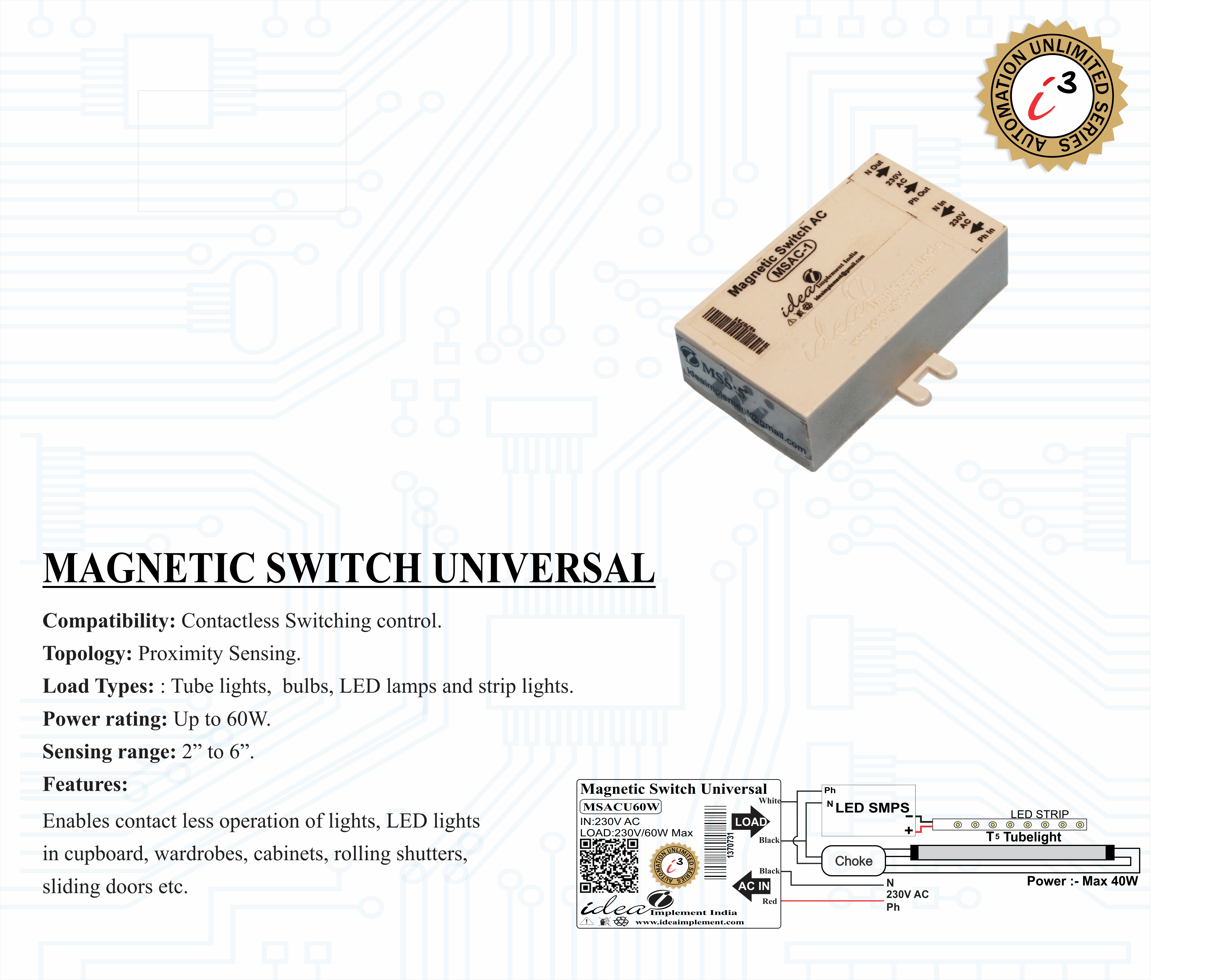 MAGNETIC SWITCH UNIVERSAL